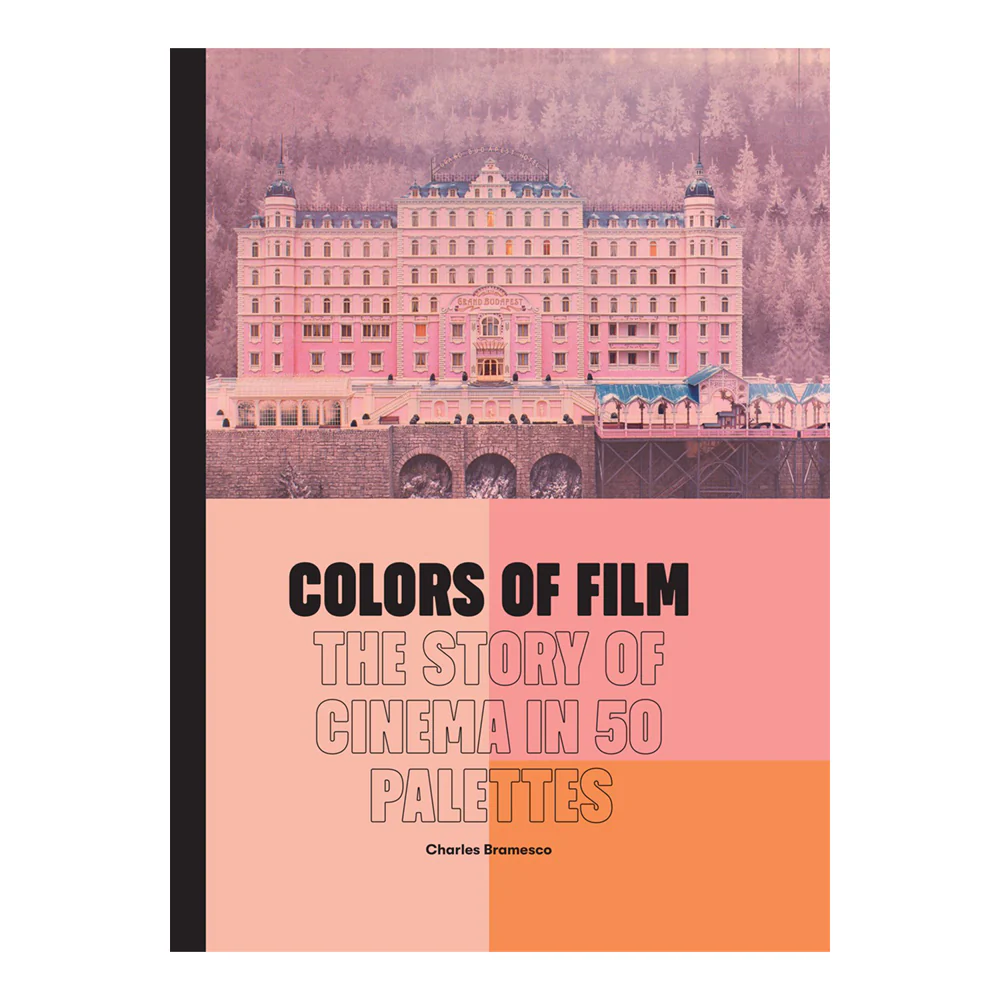 Colors of Film: Story of Cinema in 50 Palettes