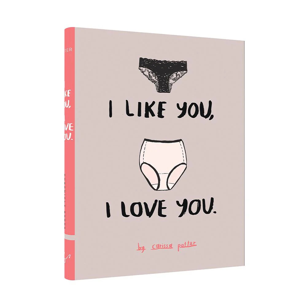 I Like You, I Love You