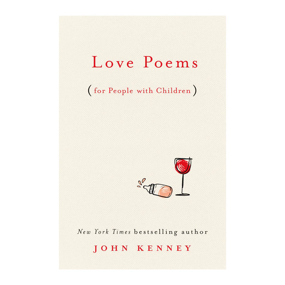 Love Poems for People with Children